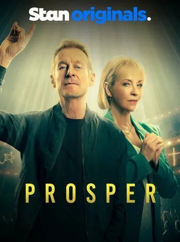 Процветание / Prosper (2024) cериал скачать через торрент в хорошем качестве