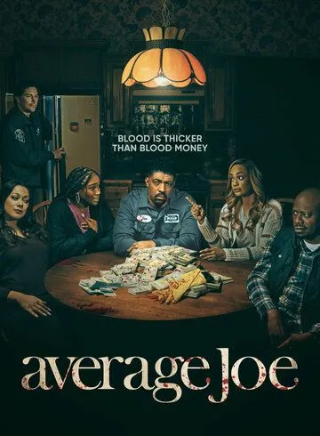 Обычный Джо / Average Joe (2023) cериал скачать через торрент в хорошем качестве