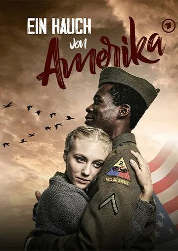Прикосновение Америки / Ein Hauch von Amerika (2021) cериал скачать через торрент в хорошем качестве