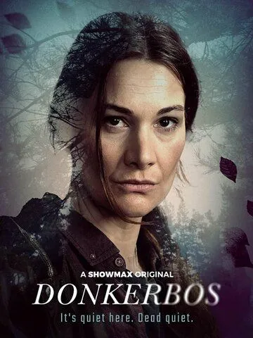 Донкербос / Donkerbos (2022) cериал скачать через торрент в хорошем качестве