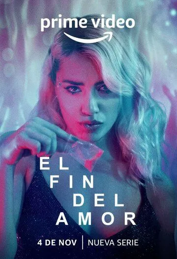Конец любви / El fin del Amor (2022) cериал скачать через торрент в хорошем качестве