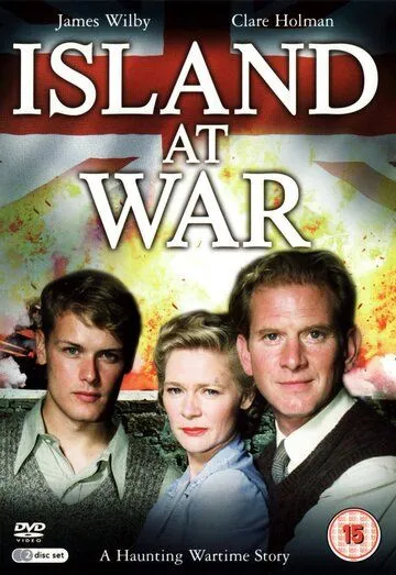 Война на острове / Island at War (2004) cериал скачать через торрент в хорошем качестве
