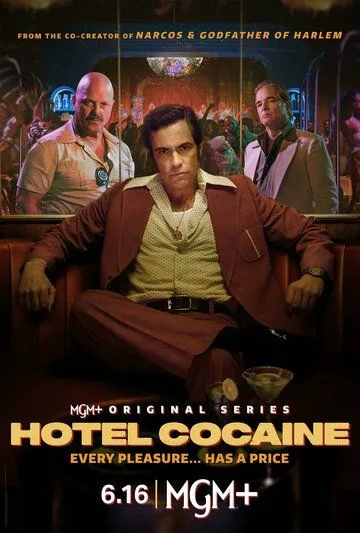 Отель «Кокаин» / Hotel Cocaine (2024) cериал скачать через торрент в хорошем качестве