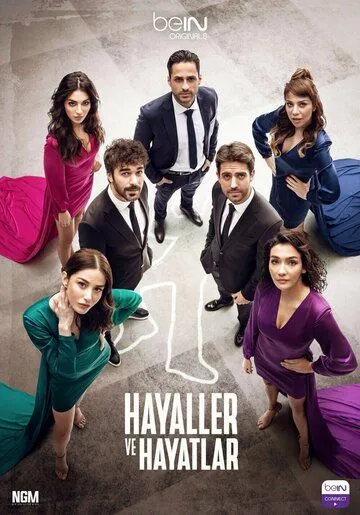 Мечты и реальность / Hayaller Ve Hayatlar (2022) cериал скачать через торрент в хорошем качестве