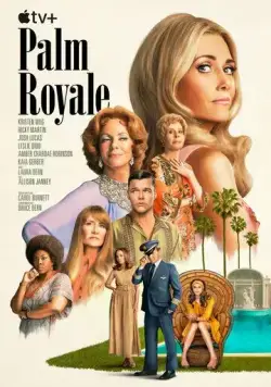 Палм-Рояль / Palm Royale (2024) cериал скачать через торрент в хорошем качестве
