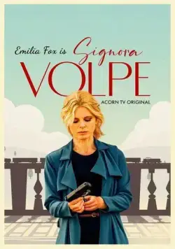 Синьора Вольпе / Signora Volpe (2022) cериал скачать через торрент в хорошем качестве
