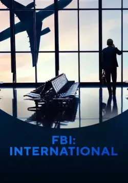 ФБР: За границей / FBI: International (2021) cериал на русском скачать через торрент файл