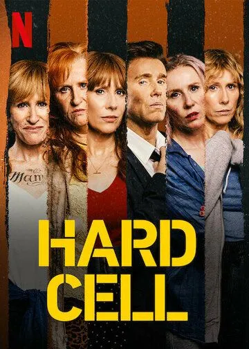 Преступницы / Hard Cell (2022) cериал скачать через торрент в хорошем качестве