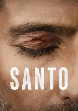 Санто / Santo (2022) cериал скачать через торрент в хорошем качестве