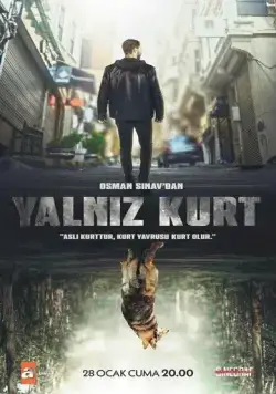 Одинокий волк / Yalniz Kurt (2022) cериал скачать через торрент в хорошем качестве