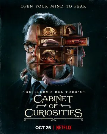 Кабинет редкостей Гильермо дель Торо / Guillermo del Toro's Cabinet of Curiosities (2022) cериал скачать через торрент в хорошем качестве
