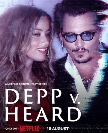 Депп против Хёрд / Depp V Heard (2023) cериал скачать через торрент в хорошем качестве