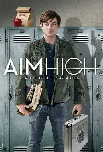 Большие планы / Aim High (2011) cериал скачать через торрент в хорошем качестве