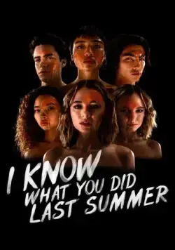 Я знаю, что вы сделали прошлым летом / I Know What You Did Last Summer (2021) cериал скачать через торрент в хорошем качестве