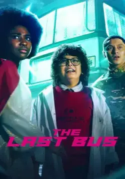 Последний автобус на Земле / The Last Bus (2022) cериал скачать через торрент в хорошем качестве