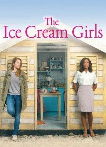 Пломбирные девочки / Ice Cream Girls (2013) cериал скачать через торрент в хорошем качестве