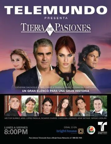 Земля страстей / Tierra de Pasiones (2006) cериал скачать через торрент в хорошем качестве