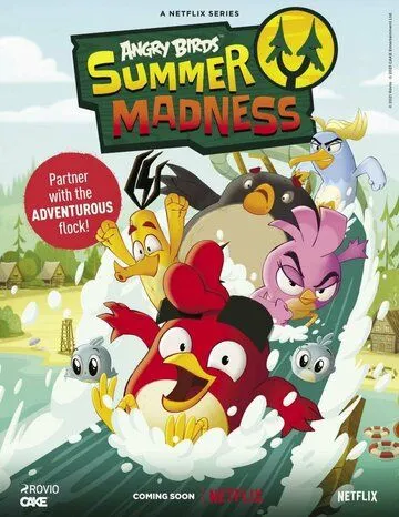 Angry Birds: Летнее безумие / Angry Birds Summer Madness (2022) cериал мультфильм скачать через торрент в хорошем качестве