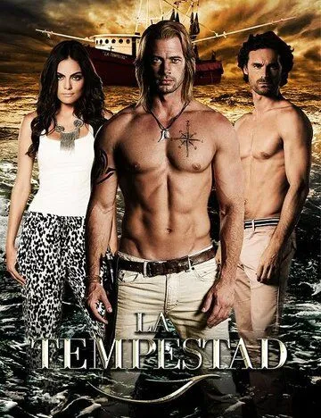 Буря / La Tempestad (2013) сериал скачать через торрент в хорошем качестве
