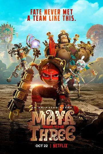 Майя и три воина / Maya and the Three (2021) cериал мультфильм скачать через торрент в хорошем качестве