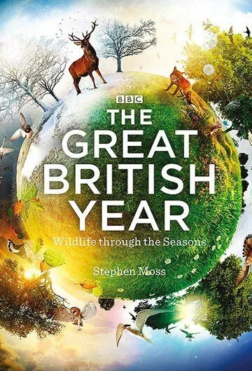 Британские времена года / The Great British Year (2013) cериал скачать через торрент в хорошем качестве