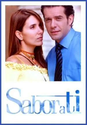 Сила любви / Sabor a ti (2004) cериал скачать через торрент в хорошем качестве