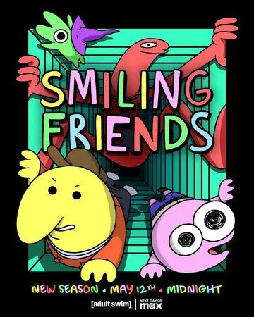 Улыбающиеся друзья / Smiling Friends (2020) cериал мультфильм скачать через торрент в хорошем качестве