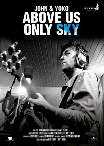 Джон и Йоко: Над нами только небо / John & Yoko: Above Us Only Sky (2018) фильм скачать через торрент в хорошем качестве