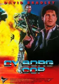 Киборг-полицейский / Cyborg Cop (1993) фильм скачать через торрент в хорошем качестве