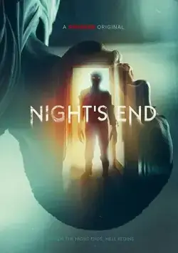 Конец ночи / Night's End (2022) фильм скачать через торрент в хорошем качестве