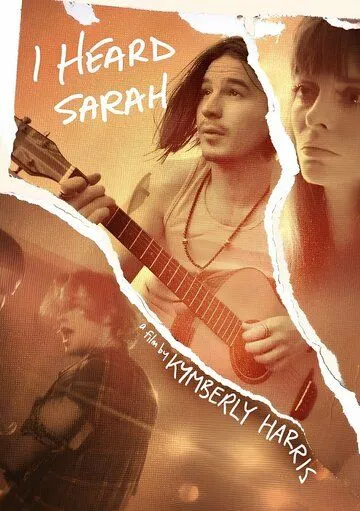 Я слышал Сару / I Heard Sarah (2022) фильм скачать через торрент в хорошем качестве