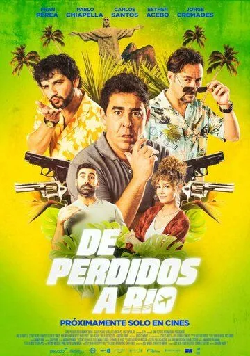 Затерянные в Рио / De perdidos a Río (2023) фильм скачать через торрент в хорошем качестве