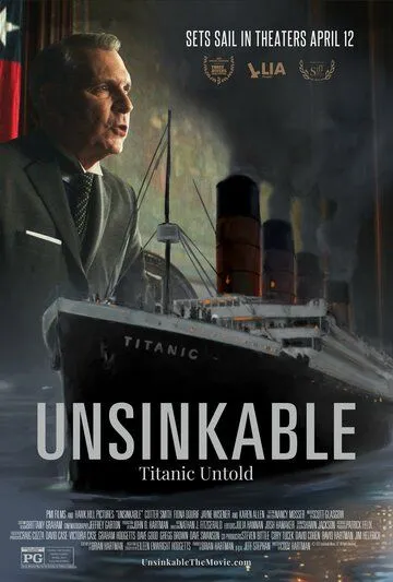 Непотопляемый / Unsinkable (2024) фильм скачать через торрент в хорошем качестве