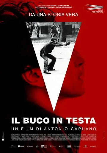 Дыра в голове / Il buco in testa (2020) фильм скачать через торрент в хорошем качестве