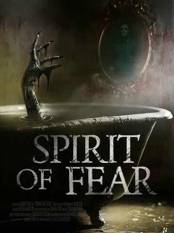 Дух страха / Spirit of Fear (2023) фильм скачать через торрент в хорошем качестве