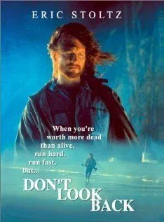Не оглядывайся / Don't Look Back (1996) фильм скачать через торрент в хорошем качестве