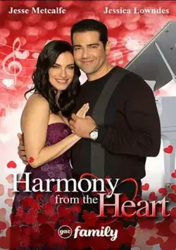 Гармония от сердца / Harmony from the Heart (2022) фильм скачать через торрент в хорошем качестве