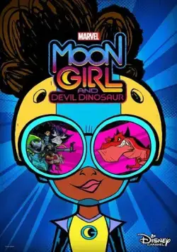 Лунная девочка и ДиноДьявол / Marvel's Moon Girl and Devil Dinosaur (2023) cериал мультфильм скачать через торрент в хорошем качестве
