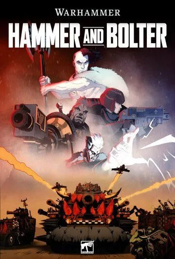 Молот и Болтер / Hammer and Bolter (2021) cериалмультфильм на русском скачать через торрент файл
