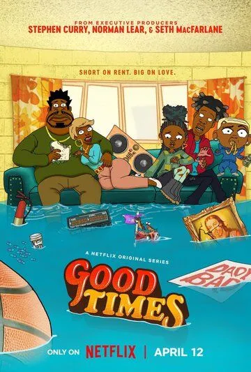 Добрые времена / Good Times (2024) cериал мультфильм скачать через торрент в хорошем качестве