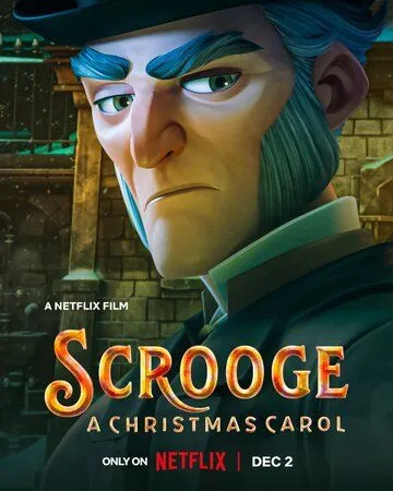 Скрудж: Рождественская песнь / Scrooge: A Christmas Carol (2022) мультфильм скачать через торрент в хорошем качестве