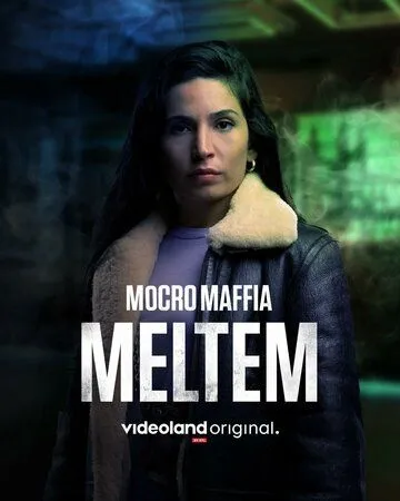 Марокканская мафия: Мельтем / Mocro Maffia: Meltem (2021) фильм скачать через торрент в хорошем качестве