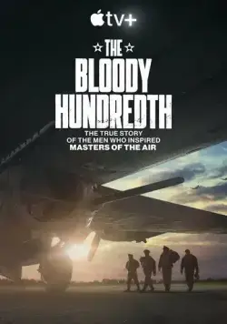 Кровавая сотая / The Bloody Hundredth (2024) фильм скачать через торрент в хорошем качестве