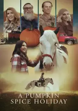 Пряная Тыква / A Pumpkin Spice Holiday (2023) фильм скачать через торрент в хорошем качестве