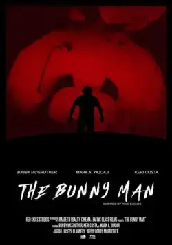 Человек-кролик / The Bunny Man (2021) фильм скачать через торрент в хорошем качестве