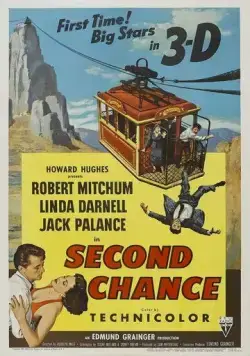 Второй шанс / Second Chance (1953) фильм скачать через торрент в хорошем качестве