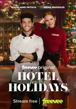 Отель на праздники / Hotel for the Holidays (2022) фильм скачать через торрент в хорошем качестве