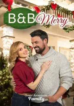 Рождественские каникулы / B&B Merry (2022) фильм скачать через торрент в хорошем качестве