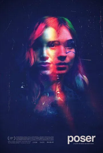 Позёр / Poser (2021) фильм скачать через торрент в хорошем качестве