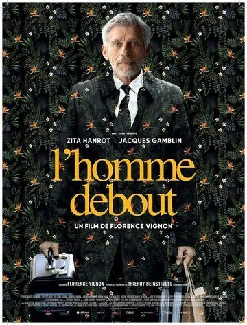 Человек прямоходящий / L'homme debout (2023) фильм скачать через торрент в хорошем качестве